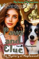  Paws and Clues: The Mystery of Maplewood
