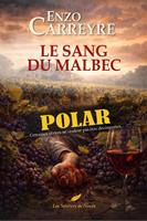   Le Sang du Malbec