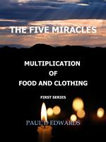   The Five Miracles
