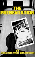   The Presentation
