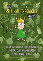 The Bell End Chronicles Part One