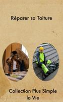   Réparer sa Toiture