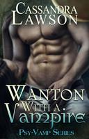   Wanton with a Vampire