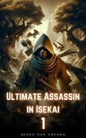 Ultimate Assassin in Isekai