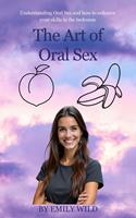   The Art of Oral Sex