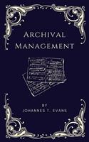   Archival Management