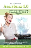   Assistenz 4.0: Effizienzsteigerung und Zeitoptimierung durch KI-Support