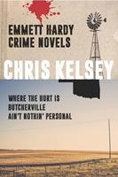   Emmett Hardy Crime Novels (Books 1-3): Box Set - Where the Hurt Is, Butcherville, Ain't Nothin'Personal