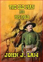   The Old Man and his Gold