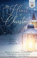  The Heart of Christmas: A Mosaic Christmas Anthology III