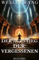   Der Aufstieg der Vergessenen