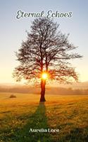   Eternal Echoes