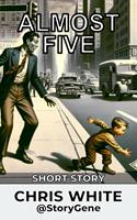   Almost Five