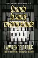   Quando la Sacre Taverna Chiude