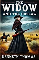   The Widow and the Outlaw