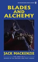   Blades and Alchemy