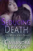  Seducing Death