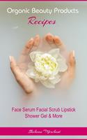   Organic Beauty Products Recipes