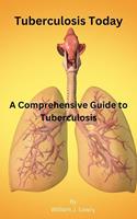   Tuberculosis Today