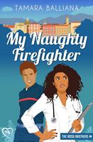   My Naughty Firefighter