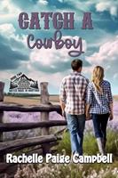   Catch A Cowboy