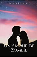   Un Amour de Zombie