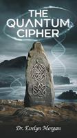   The Quantum Cipher