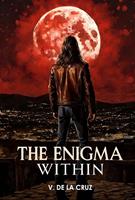   The Enigma Within