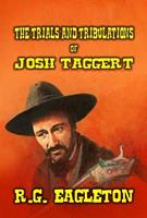 The Trials and Tribulations of Josh Taggert