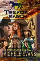  Trefoil Ranch: Where Hearts Ride Wild!