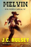 Melvin - Evil with a Capital 'E'