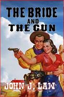   The Bride and The Gun