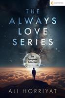   The Always Love Series: The Complete Collection