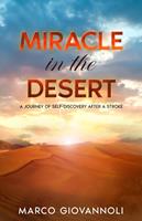   Miracle in the Desert