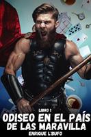 Libro 1: Odiseo en el país de las maravillas