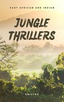  Jungle Thrillers