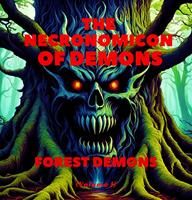   The Necronomicon of Demons