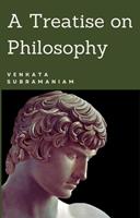   A Treatise on Philosophy