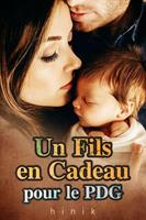 Un Fils en Cadeau pour le PDG