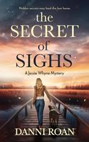   The Secret of Sighs
