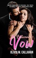 The Billionaire’s Vow: When Power Meets Passion, the Truth Becomes the Most Dangerous Game.