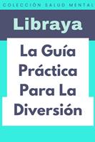   La Guía Práctica Para La Diversión