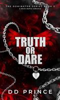   Truth or Dare