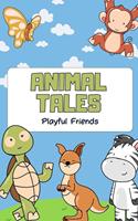   Animal Tales