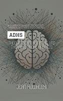   Aufmerksamkeitsdefizit-/Hyperaktivitätsstörung (ADHS): Theoretische, Klinische Und Therapeutische Ansätze