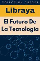   El Futuro De La Tecnología