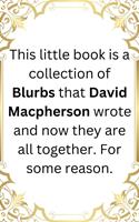   Blurbs