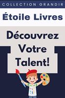   Découvrez Votre Talent!