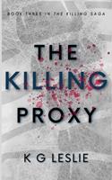   The Killing Proxy
