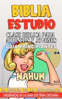 Clase Bíblica para Adultos y Jóvenes: Guía Principiantes — Nahum